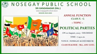 ANNUAL FUNCTION  CLASS XG  TOPIC  POLITICAL PARTIES [upl. by Nirak]