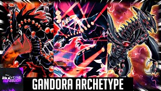 YuGiOh  Gandora Archetype [upl. by Imuya]