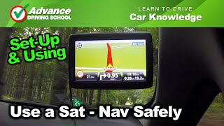 Using A SatNav Safely  Learn to drive Car Knowledge [upl. by Ede872]