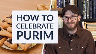 How to Celebrate Purim  David Wilber [upl. by Megargee]