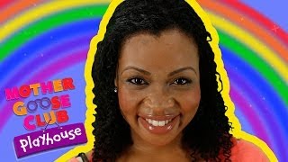 Rainbow Rainbow  Mother Goose Club Playhouse Kids Video [upl. by Khosrow]