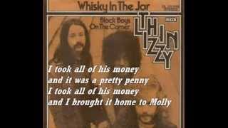 Thin Lizzy  Whiskey in the Jar  Lyrics [upl. by Letnwahs]