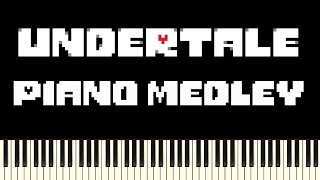 Undertale  Piano Medley [upl. by Maiah]