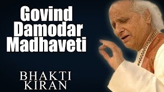 Govind Damodar Madhaveti  Pandit Jasraj Album Bhakti Kiran  Music Today [upl. by Ekez]