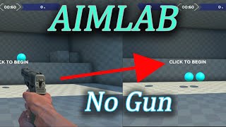 First Day using AIMLAB  Remove gun from AIMLAB in 3 easy steps [upl. by Eixam]