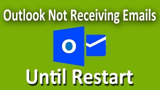 How To Fix Microsoft Outlook Not Sending or Receiving Emails Until Restart [upl. by Amolap761]