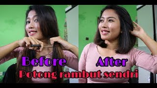 Tutorial  Memotong rambut sendiri dirumah  Tutorial cutting hair [upl. by Ecyned]