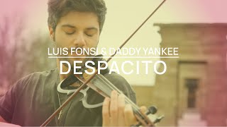 Despacito  Luis Fonsi ft Daddy Yankee Violín Cover by Jose Asunción [upl. by Lucius308]