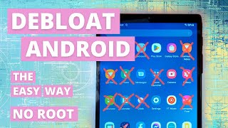 How to Debloat an Android Device  Universal Android Debloater No Root [upl. by Hsu]