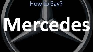 How to Pronounce Mercedes CORRECTLY  German Spanish amp English Pronunciation [upl. by Wenona]