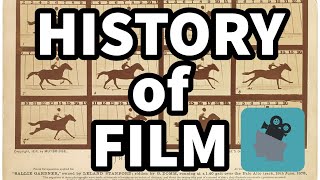 A Brief History of Film [upl. by Muller]