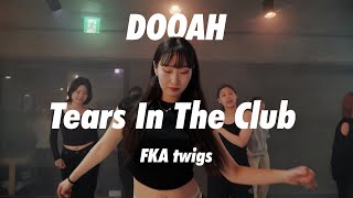 FKA twigs  Tears In The Club  Dooah Choreography [upl. by Fording]