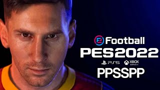 PES 2022 PPSSPP [upl. by Aivlys97]