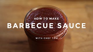 How to Make Barbecue Sauce [upl. by Sualkcin]