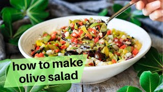 How to Make Olive Salad for Muffaletta [upl. by Naras893]