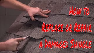 How to Replace or Repair a Damaged Shingle by RoofingIntelligencecom [upl. by Penrose]