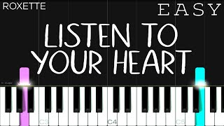 Roxette  Listen To Your Heart  EASY Piano Tutorial [upl. by Sumer43]