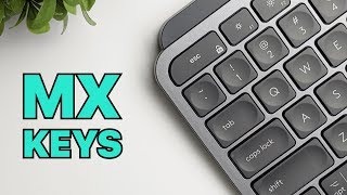 Logitech MX Keys Keyboard Review [upl. by Nalani155]