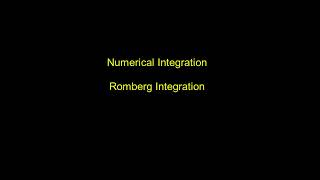 Numerical Integration  Romberg Integration [upl. by Padraic448]