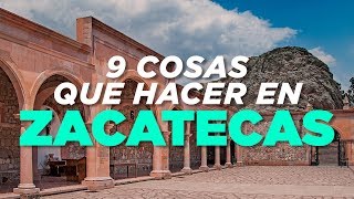 Zacatecas 9 cosas que hacer [upl. by Rafferty450]