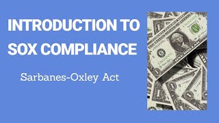 Introduction to SOX compliance [upl. by Juanita]