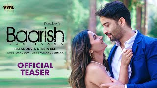 Baarish Ban Jaana Official Teaser Payal Dev Stebin Ben  Shaheer Sheikh Hina Khan Kunaal Vermaa [upl. by Neiman]