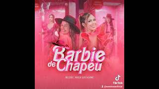 Barbie de chapéu  melody [upl. by Dardani]