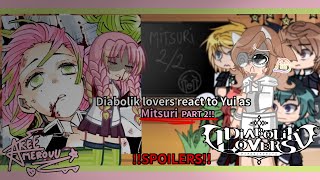 🩷Diabolik lovers react to Yui as Mitsuri PART 22🌸 [upl. by Heeley848]