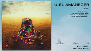 04  YSY A  El Amanecer  ANTEZANA 247 [upl. by Elraet]