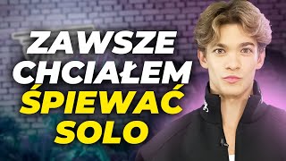 KUBA SZMAJKOWSKI ZAWSZE CHCIAŁEM ŚPIEWAĆ SOLO [upl. by Sontich]