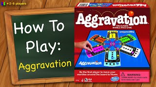 How to play Aggravation [upl. by Airetal409]