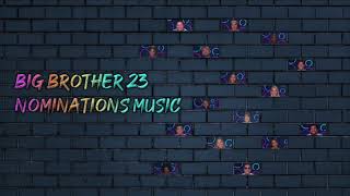 Big Brother 23  Nominations Music [upl. by Wiskind]