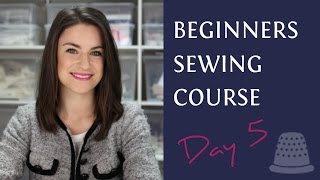 Beginners Sewing Course  Day 5  Accuracy Tips [upl. by Burkhard]