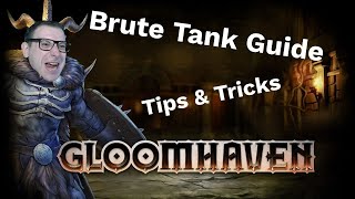 Gloomhaven Brute Guide Tank  Shield  Retaliate beginner tips and character guide [upl. by Aicinet336]