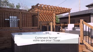 Comment fermer votre spa pour lhiver [upl. by Sikleb2]