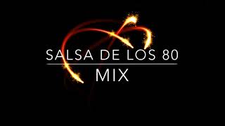 Salsa De Losquot80 Mix [upl. by Aneeled]