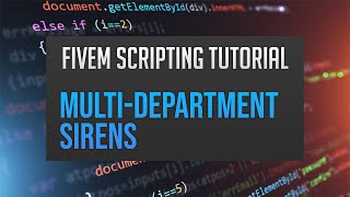 How To Have ServerSided Sirens For Each Department  FiveM Scripting Tutorial 1 [upl. by Riba]