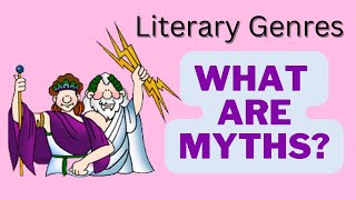 What are Myths Simple and Concise Explanation of Mythology [upl. by Cordy964]