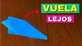 Como Hacer un Avión de Papel que VUELA MUCHO y LEJOS [upl. by Galitea]