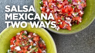 Rick Bayless Essential Salsa Salsa Mexicana Two Ways [upl. by Alleon756]