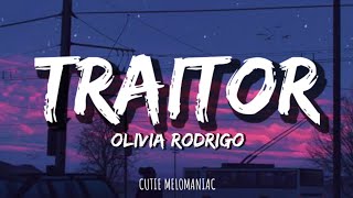 Olivia Rodrigo  quotTRAITORquot Lyrics [upl. by Aurlie]