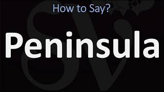 How to Pronounce Peninsula 2 WAYS British Vs USAmerican English Pronunciation [upl. by Wardle822]