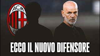 Emergenza Difesa DOPPIO Rinforzo per il MILAN Aggiornamento calciomercato [upl. by Hsiekal]