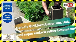 Gießform aus Holz für Beton  Säule  Genial einfach zu machen Balustrade [upl. by Ahsiena]