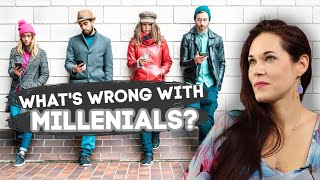 Whats Wrong With Millennials Generation Y Explained [upl. by Lletnahs]