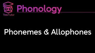 Phonology Phonemes Allophones and Minimal Pairs [upl. by Yrakcaz]