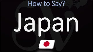 How to Pronounce Japan CORRECTLY [upl. by Yelrahc177]