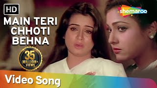 Main Teri Chhoti Behana  Padmini Kolhapure  Tina Munim  Souten  Old Hindi Songs  Usha Khanna [upl. by Notsek]